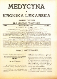 Medycyna i Kronika Lekarska : czasopiosmo tygodniowe dla lekarzy praktyk&oacute;w 1911, R. XLVI nr 20