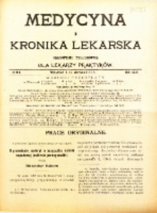 Medycyna i Kronika Lekarska : czasopiosmo tygodniowe dla lekarzy praktyk&oacute;w 1911, R. XLVI nr 24