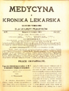 Medycyna i Kronika Lekarska : czasopiosmo tygodniowe dla lekarzy praktyk&oacute;w 1911, R. XLVI nr 37