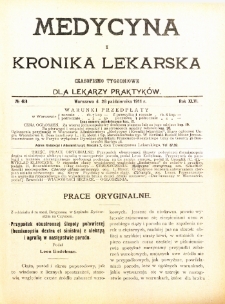 Medycyna i Kronika Lekarska : czasopiosmo tygodniowe dla lekarzy praktyk&oacute;w 1911, R. XLVI nr 43