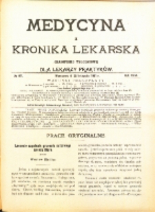 Medycyna i Kronika Lekarska : czasopiosmo tygodniowe dla lekarzy praktyk&oacute;w 1911, R. XLVI nr 47