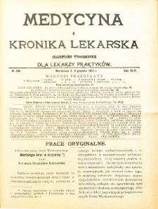 Medycyna i Kronika Lekarska : czasopiosmo tygodniowe dla lekarzy praktyk&oacute;w 1911, R. XLVI nr 49