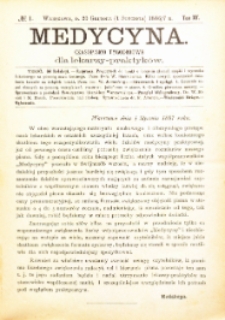 Medycyna i Kronika Lekarska : czasopiosmo tygodniowe dla lekarzy praktyk&oacute;w 1887, R. XVnr 1