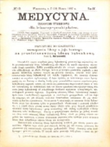 Medycyna i Kronika Lekarska : czasopiosmo tygodniowe dla lekarzy praktyk&oacute;w 1887, R. XV nr 12