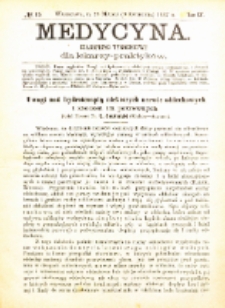 Medycyna i Kronika Lekarska : czasopiosmo tygodniowe dla lekarzy praktyk&oacute;w 1887, R. XV nr 15