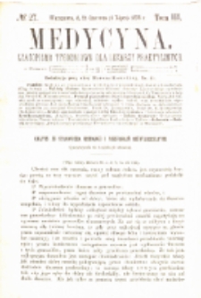 Medycyna czasopismo tygodniowe dla lekarzy praktycznych 1875 T.III nr 27