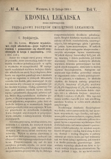 Kronika Lekarska : pismo poświęcone przeglądowi postęp&oacute;w umiejętności lekarskich 1884 R. 5 nr 4