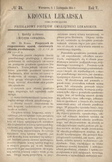 Kronika Lekarska : pismo poświęcone przeglądowi postęp&oacute;w umiejętności lekarskich 1884 R. 5 nr 21