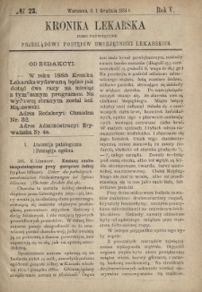 Kronika Lekarska : pismo poświęcone przeglądowi postęp&oacute;w umiejętności lekarskich 1884 R. 5 nr 23