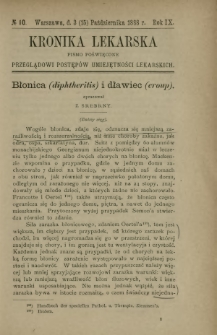Kronika Lekarska : pismo poświęcone przeglądowi postęp&oacute;w umiejętności lekarskich 1888 R. 9 nr 10