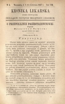 Kronika Lekarska : pismo poświęcone przeglądowi postęp&oacute;w umiejętności lekarskich 1887 R. 7 nr 4