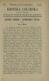 Kronika Lekarska : pismo poświęcone przeglądowi postęp&oacute;w umiejętności lekarskich 1889 R. 10 nr 8
