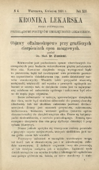 Kronika Lekarska : pismo poświęcone przeglądowi postęp&oacute;w umiejętności lekarskich 1891 R. 12 nr 4
