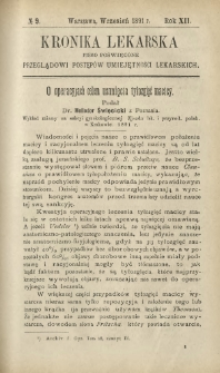 Kronika Lekarska : pismo poświęcone przeglądowi postęp&oacute;w umiejętności lekarskich 1891 R. 12 nr 9