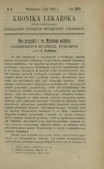 Kronika Lekarska : pismo poświęcone przeglądowi postęp&oacute;w umiejętności lekarskich 1892 R. 13 nr 2