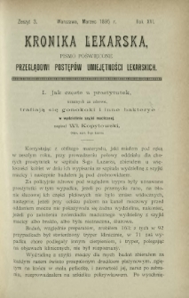 Kronika Lekarska : pismo poświęcone przeglądowi postęp&oacute;w umiejętności lekarskich 1895 R. 16 z. 3