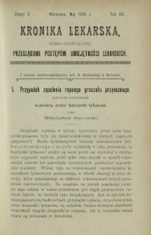 Kronika Lekarska : pismo poświęcone przeglądowi postęp&oacute;w umiejętności lekarskich 1895 R. 16 z. 5