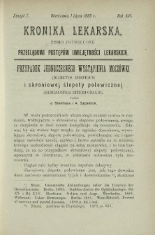 Kronika Lekarska : pismo poświęcone przeglądowi postęp&oacute;w umiejętności lekarskich 1895 R. 16 z. 7