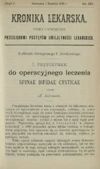 Kronika Lekarska : pismo poświęcone przeglądowi postęp&oacute;w umiejętności lekarskich 1896 R. 17 z. 7