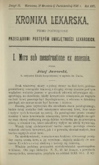 Kronika Lekarska : pismo poświęcone przeglądowi postęp&oacute;w umiejętności lekarskich 1896 R. 17 z. 19