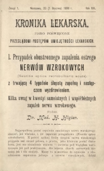 Kronika Lekarska : pismo poświęcone przeglądowi postęp&oacute;w umiejętności lekarskich 1898 R. 19 z. 1