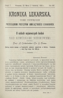 Kronika Lekarska : pismo poświęcone przeglądowi postęp&oacute;w umiejętności lekarskich 1898 R. 19 z. 7