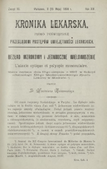 Kronika Lekarska : pismo poświęcone przeglądowi postęp&oacute;w umiejętności lekarskich 1898 R. 19 z. 10