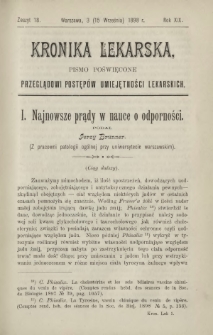 Kronika Lekarska : pismo poświęcone przeglądowi postęp&oacute;w umiejętności lekarskich 1898 R. 19 z. 18