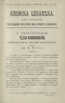 Kronika Lekarska : pismo poświęcone przeglądowi postęp&oacute;w umiejętności lekarskich 1898 R. 19 z. 19