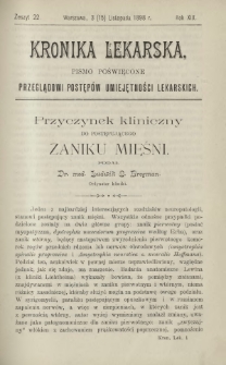Kronika Lekarska : pismo poświęcone przeglądowi postęp&oacute;w umiejętności lekarskich 1898 R. 19 z. 22