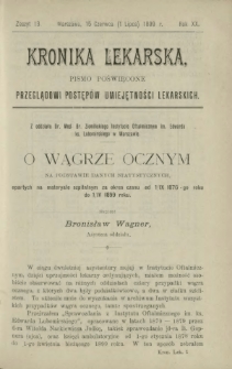 Kronika Lekarska : pismo poświęcone przeglądowi postęp&oacute;w umiejętności lekarskich 1899 R. 20 z. 13