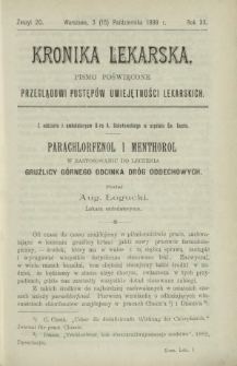 Kronika Lekarska : pismo poświęcone przeglądowi postęp&oacute;w umiejętności lekarskich 1899 R. 20 z. 20