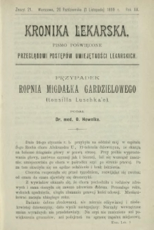 Kronika Lekarska : pismo poświęcone przeglądowi postęp&oacute;w umiejętności lekarskich 1899 R. 20 z. 21