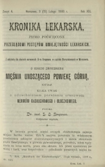 Kronika Lekarska : pismo poświęcone przeglądowi postęp&oacute;w umiejętności lekarskich 1900 R. 21 z. 4