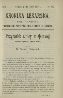Kronika Lekarska : pismo poświęcone przeglądowi postęp&oacute;w umiejętności lekarskich 1900 R. 21 z. 8