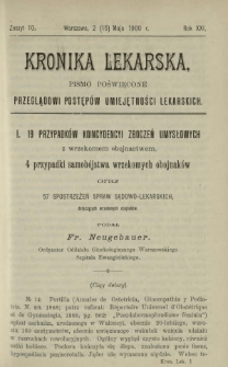 Kronika Lekarska : pismo poświęcone przeglądowi postęp&oacute;w umiejętności lekarskich 1900 R. 21 z. 10