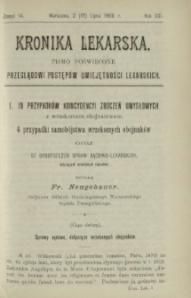 Kronika Lekarska : pismo poświęcone przeglądowi postęp&oacute;w umiejętności lekarskich 1900 R. 21 z. 14