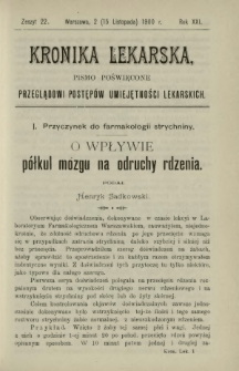 Kronika Lekarska : pismo poświęcone przeglądowi postęp&oacute;w umiejętności lekarskich 1900 R. 21 z. 22
