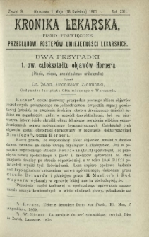 Kronika Lekarska : pismo poświęcone przeglądowi postęp&oacute;w umiejętności lekarskich 1901 R. 22 z. 9