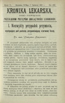 Kronika Lekarska : pismo poświęcone przeglądowi postęp&oacute;w umiejętności lekarskich 1901 R. 22 z. 11