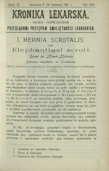 Kronika Lekarska : pismo poświęcone przeglądowi postęp&oacute;w umiejętności lekarskich 1901 R. 22 z. 12