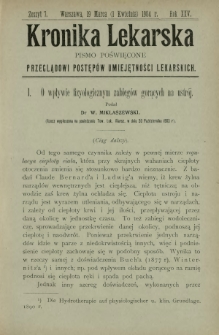 Kronika Lekarska : pismo poświęcone przeglądowi postęp&oacute;w umiejętności lekarskich 1904 R. 25 z. 7