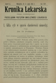 Kronika Lekarska : pismo poświęcone przeglądowi postęp&oacute;w umiejętności lekarskich 1904 R. 25 z. 13