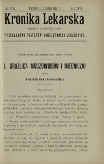 Kronika Lekarska : pismo poświęcone przeglądowi postęp&oacute;w umiejętności lekarskich 1906 R. 27 z. 21