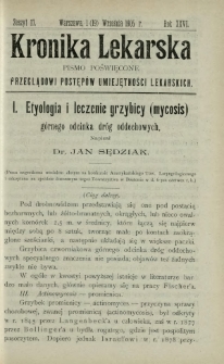 Kronika Lekarska : pismo poświęcone przeglądowi postęp&oacute;w umiejętności lekarskich 1905 R. 26 z. 17