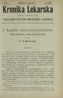 Kronika Lekarska : pismo poświęcone przeglądowi postęp&oacute;w umiejętności lekarskich 1907 R. 28 z. 3