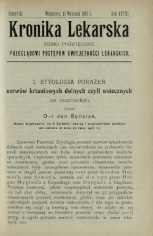 Kronika Lekarska : pismo poświęcone przeglądowi postęp&oacute;w umiejętności lekarskich 1907 R. 28 z. 18