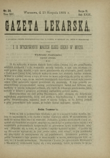 Gazeta Lekarska : pismo tygodniowe poświęcone wszystkim gałęziom umiejętności lekarskich 1894 Ser. II R. 29 T. 14 nr 34