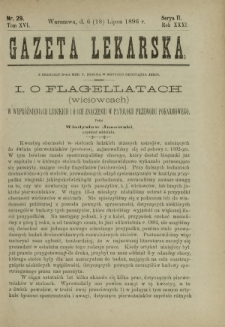 Gazeta Lekarska : pismo tygodniowe poświęcone wszystkim gałęziom umiejętności lekarskich 1896 Ser. II R. 31 T. 16 nr 29