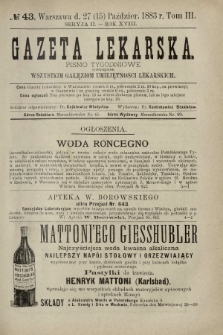 Gazeta Lekarska : pismo tygodniowe poświęcone wszystkim gałęziom umiejętności lekarskich 1883 Ser. II R. 18 T. 3 nr 43